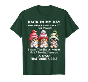 Back in My Day Kids Didn't Talk Back Their Parents Cute Cat T-Shirt
