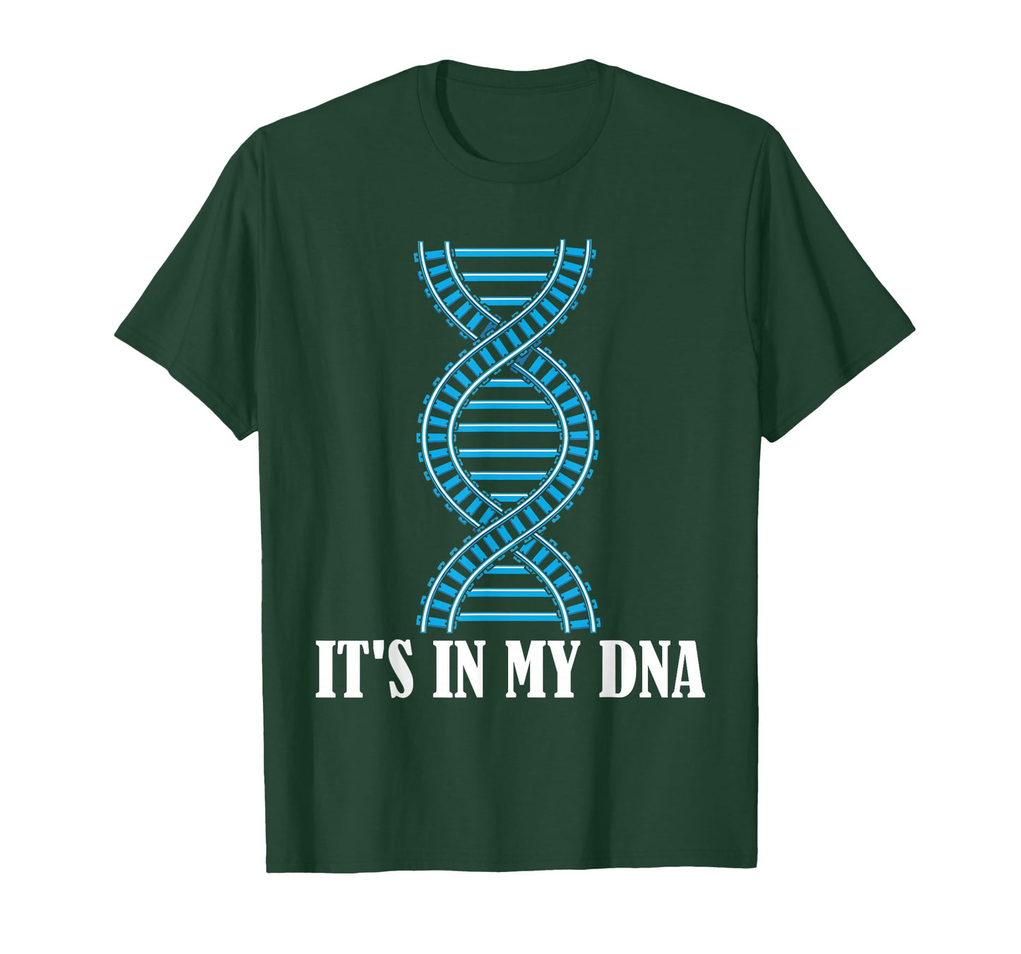 Its in My DNA Train Track Railfan Railroad Lover T-Shirt