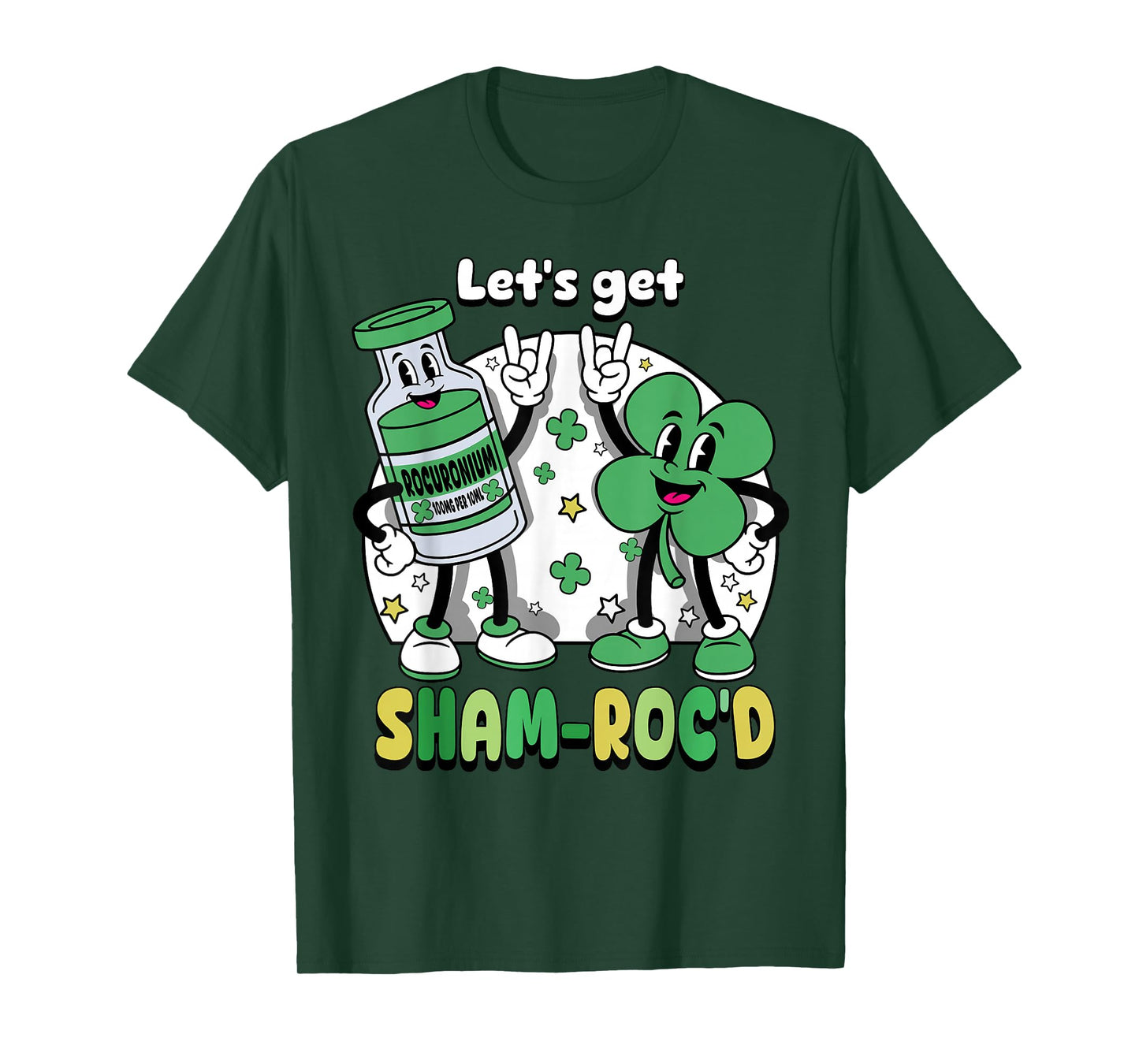 St Patricks Day Lets Get Sham Rocd ICU Nurse Life Nursing T-Shirt