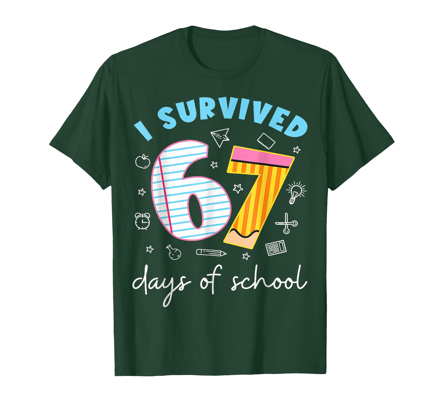 I Survived 67 Days of School Funny Meme Teacher Student T-Shirt