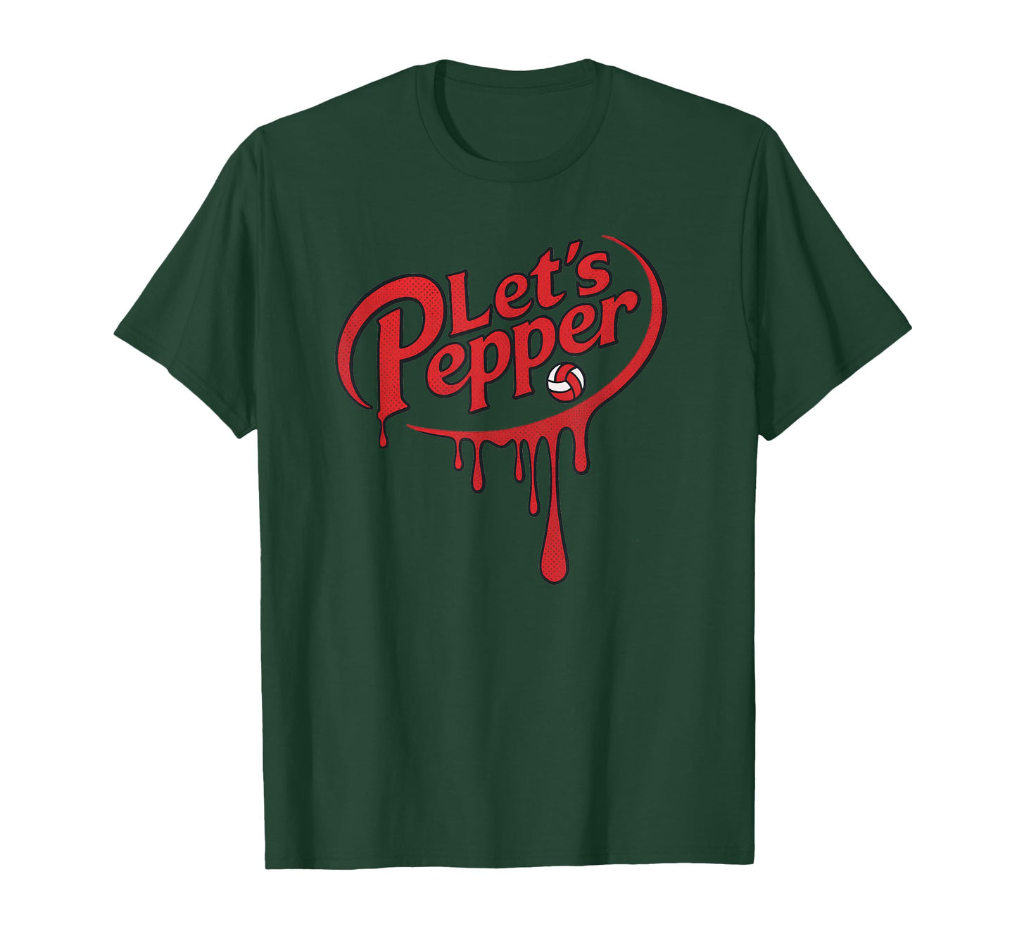 Volleyball Lets Pepper Dripping Text Great Teen Practice T-Shirt