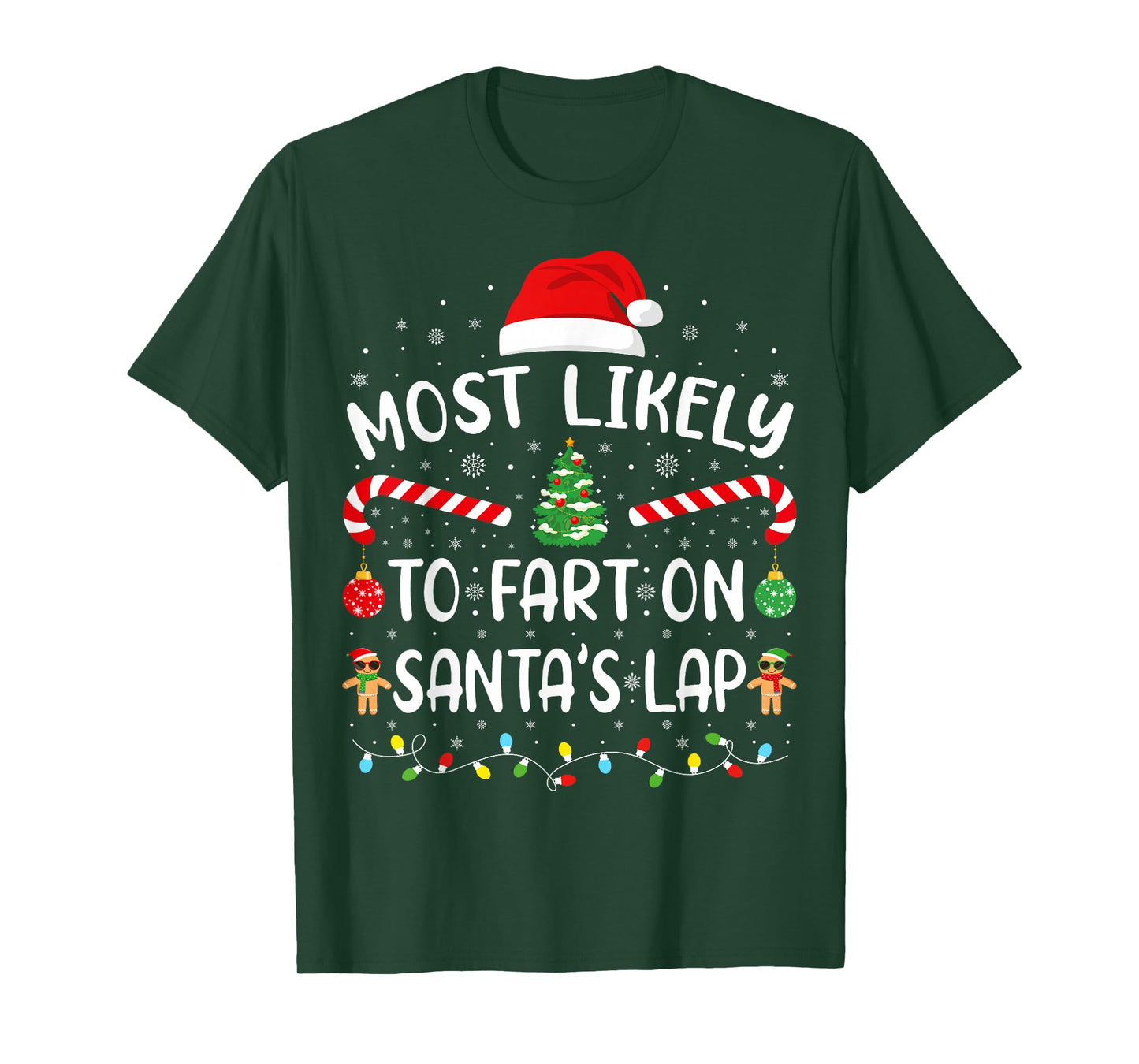 Most Likely to Fart On Santa's Lap Family Matching Xmas T-Shirt