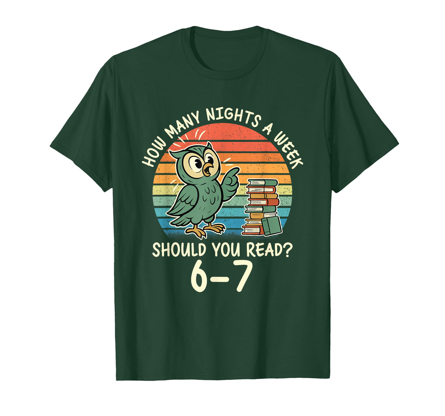 How Many Nights a Week Should You Read? 67 Book Reading Meme T-Shirt