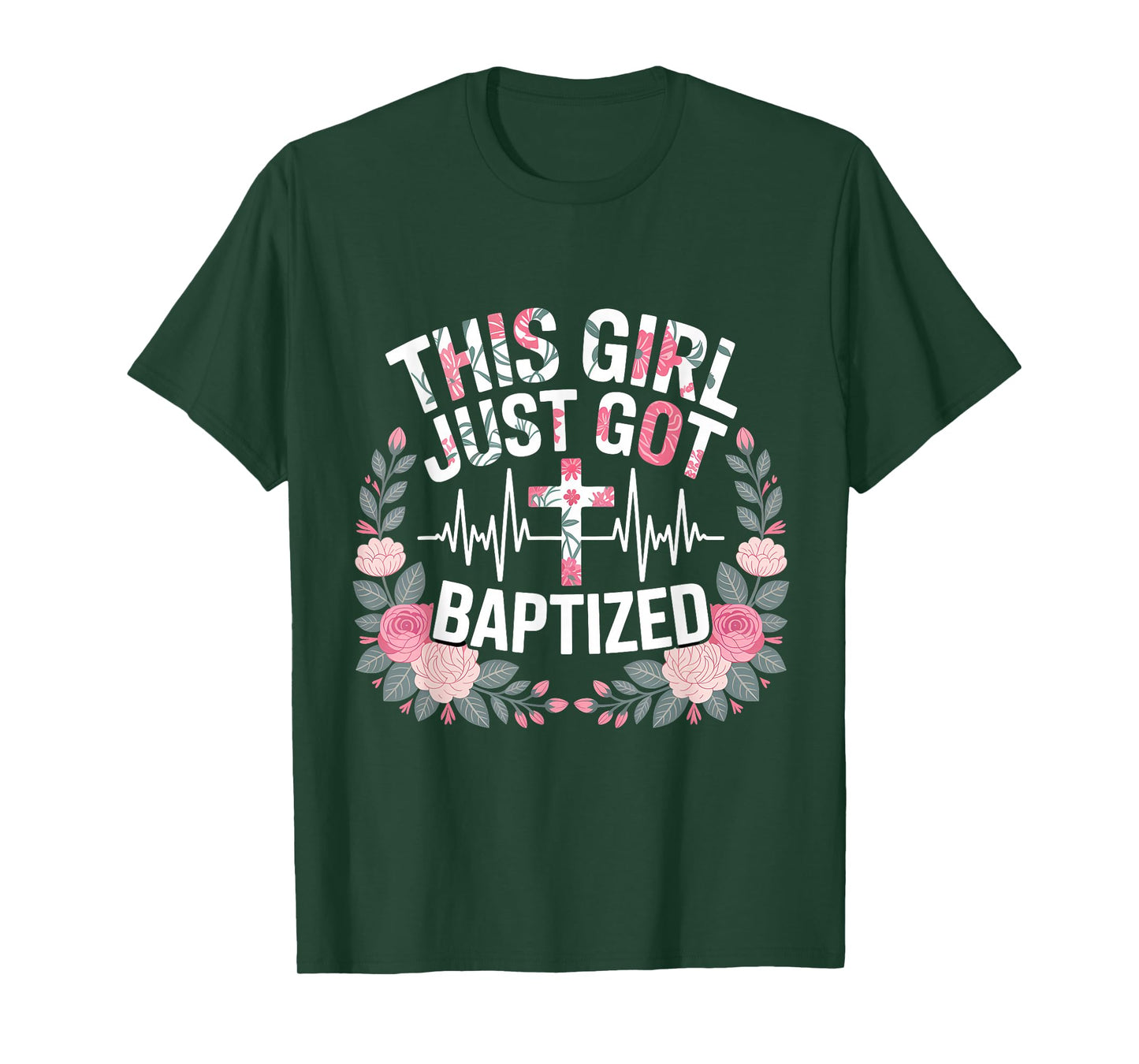 This Girl Just Got Baptized Christian Baptism Religious T-Shirt