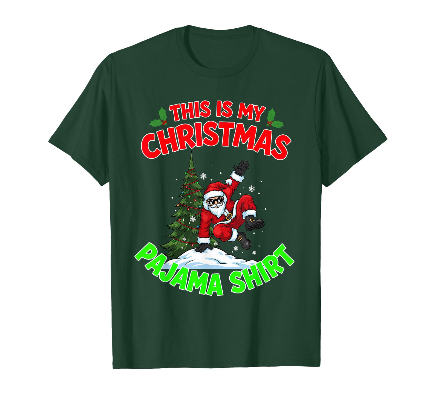 This is My Christmas Pajama Santa Claus Playing Parkour T-Shirt