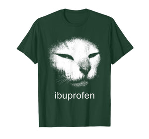 I Need Ibuprofen Funny Vintage Cat Kitten Meme Silly Cat T-Shirt