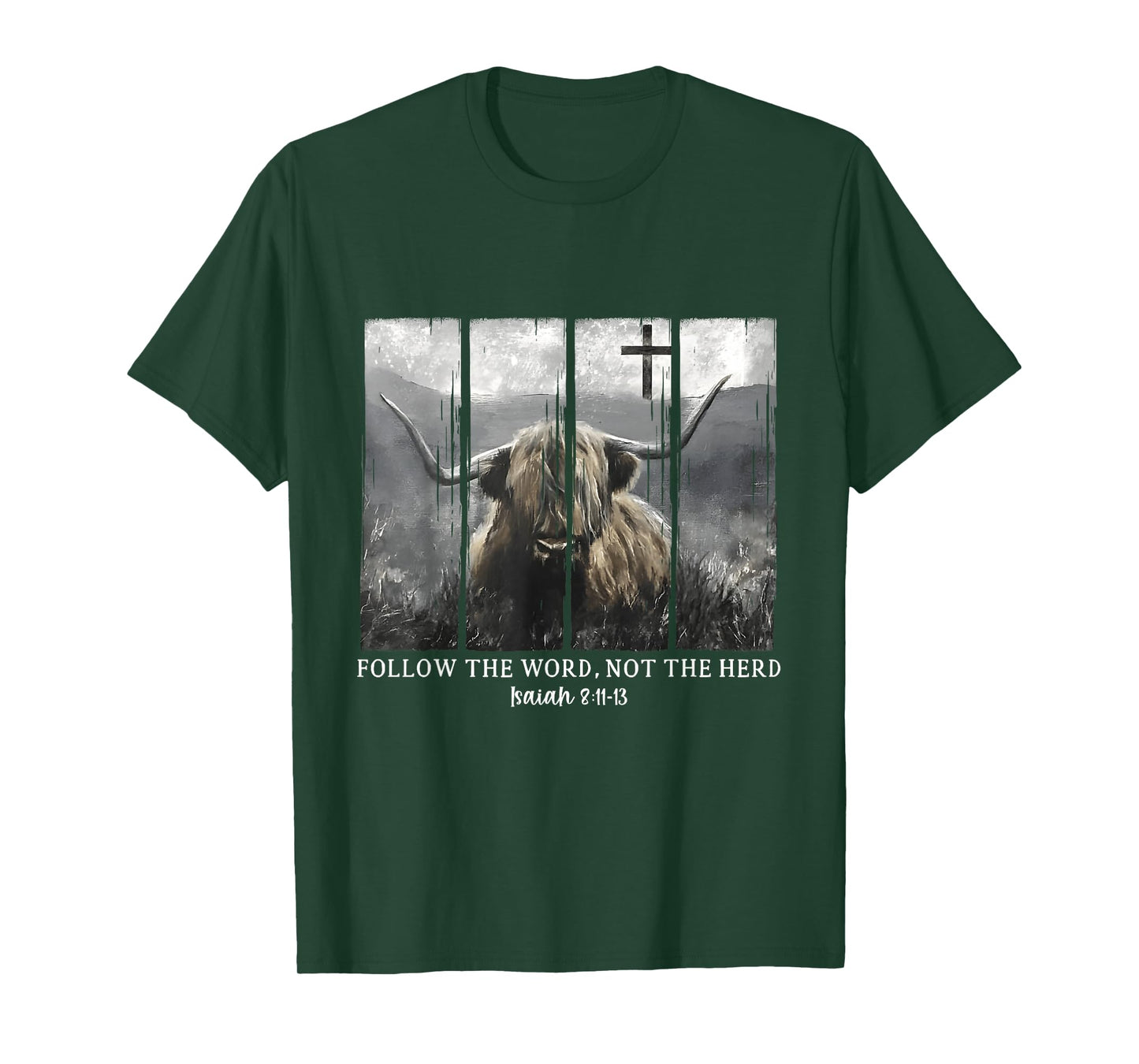 Follow The Word Not The Herd Christian Bible Highland Cow T-Shirt