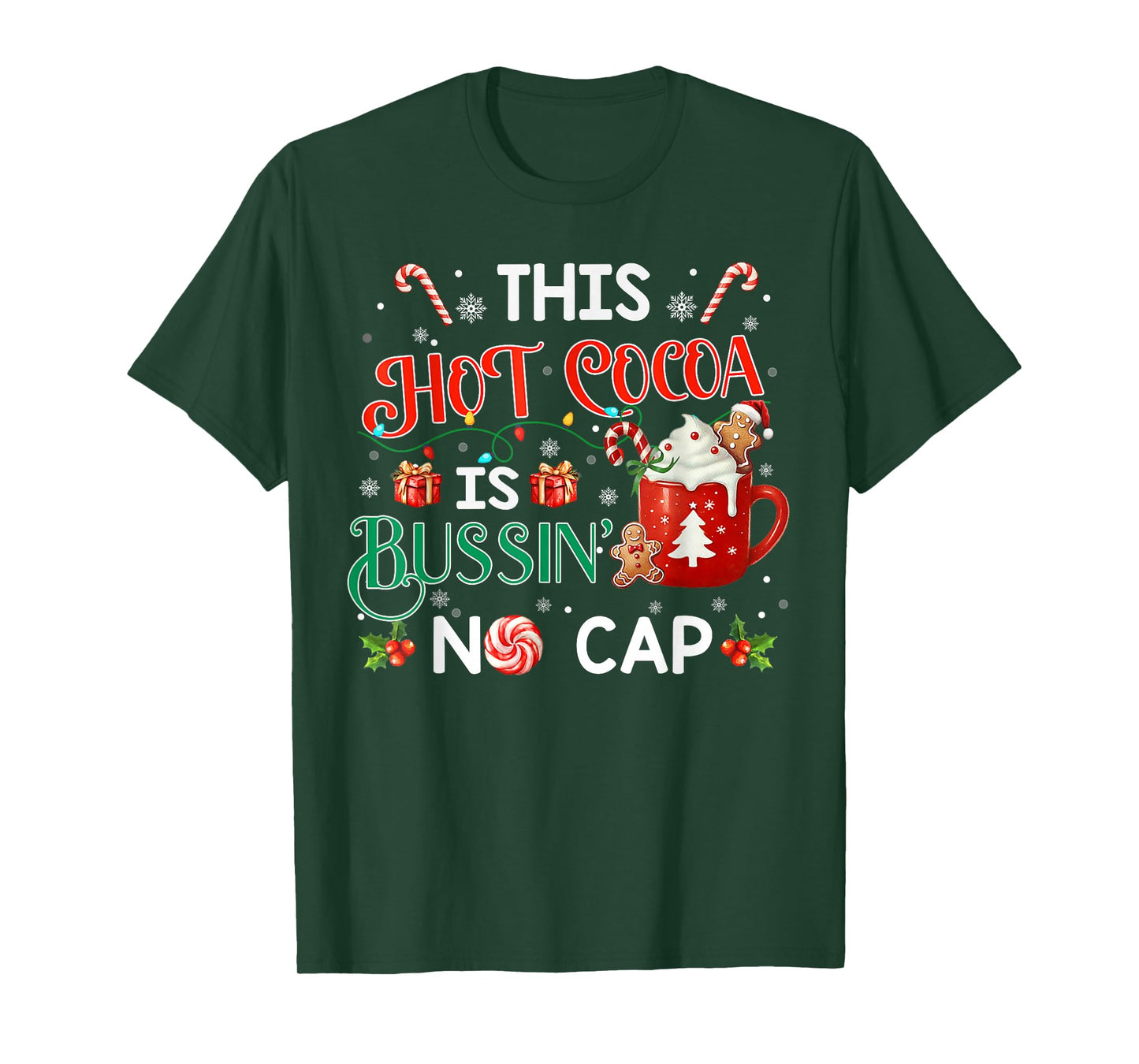 This Hot Cocoa is Bussin’ No Cap Christmas Gen Z Matching T-Shirt