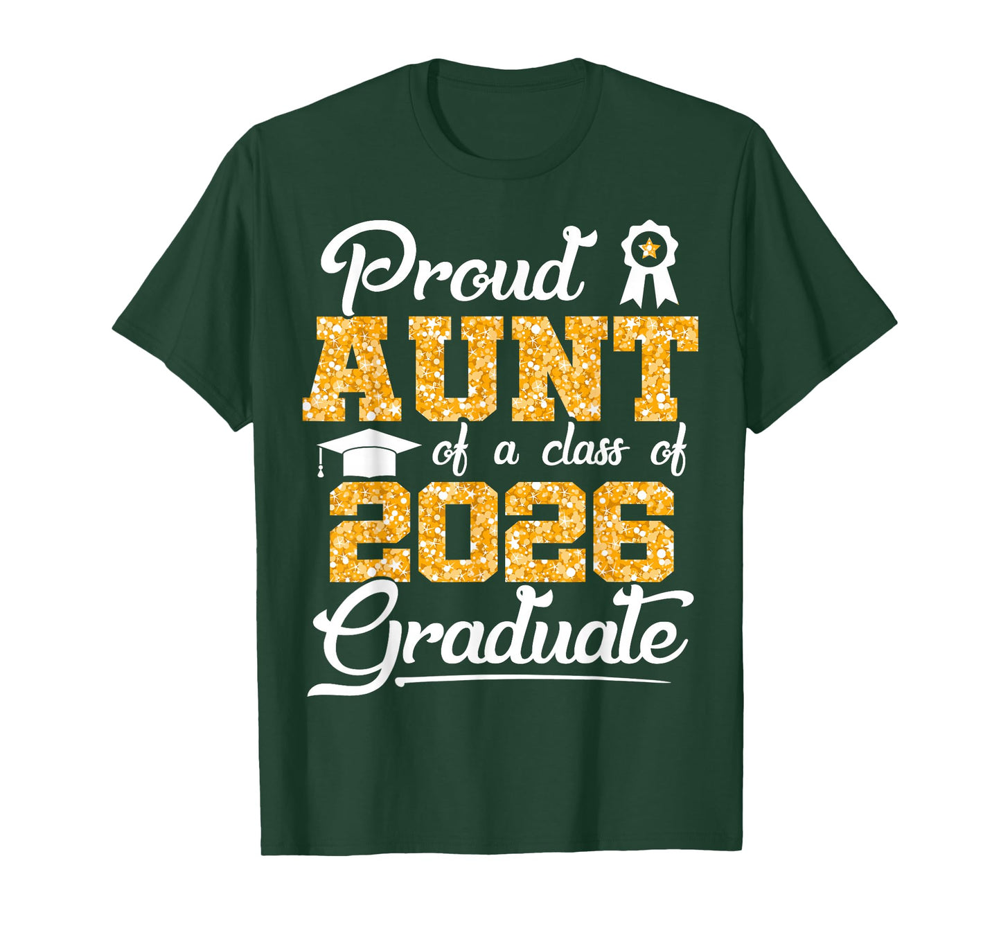 Proud Aunt of a Class of 2026 Senior Funny Graduate 2026 T-Shirt