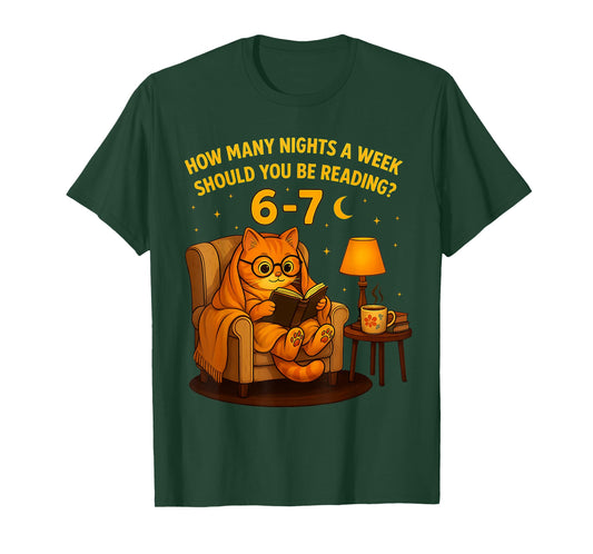 Teacher 67 How Many Nights A Week Should You Be Reading 6-7 T-Shirt