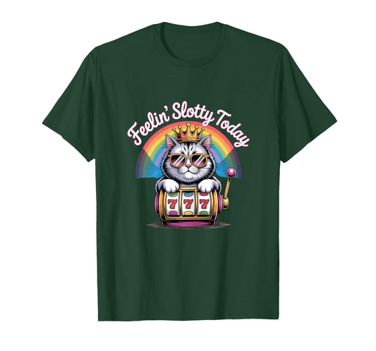 Feeling Slotty Today Gambling Casino Funny Slot Machine Cat T-Shirt