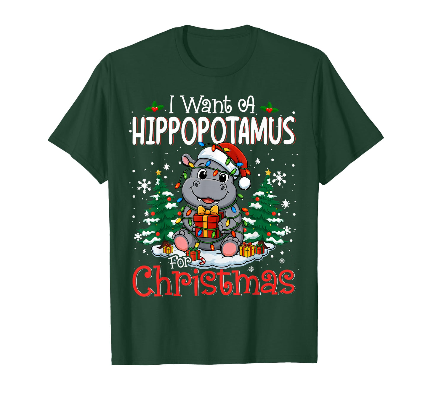 I Want a Hippopotamus for Christmas Cute Hippo Tee T-Shirt