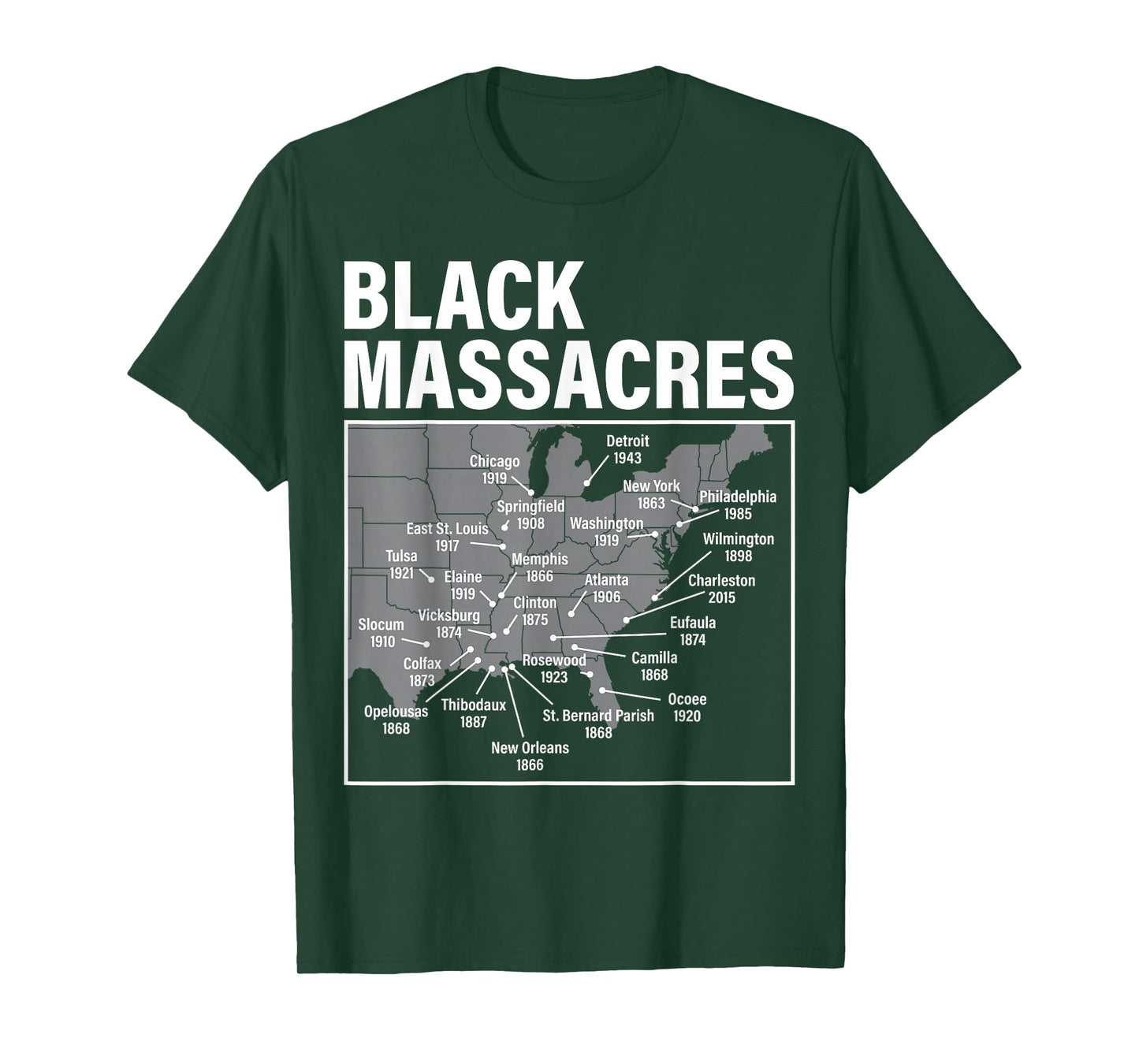 Black Massacres History Map Afro American Straggle Awareness T-Shirt