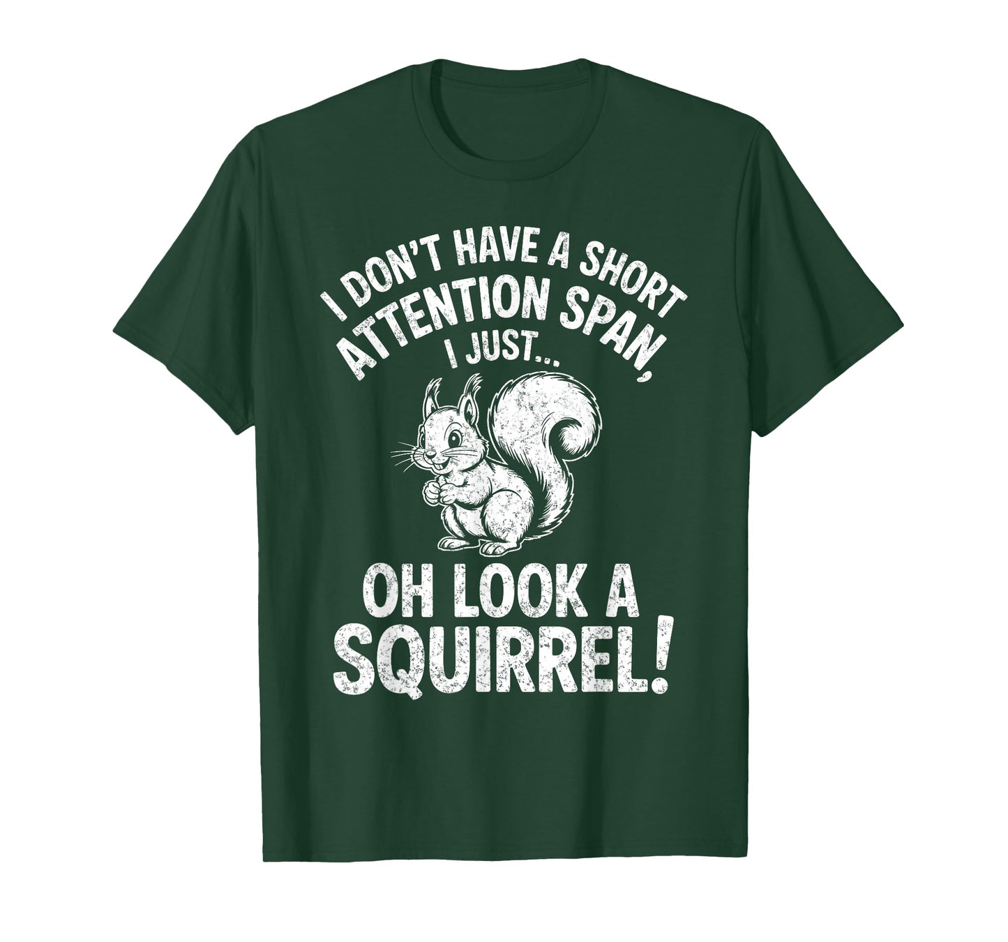 I Don't Have a Short Attention Span Funny ADHD Humor Support T-Shirt