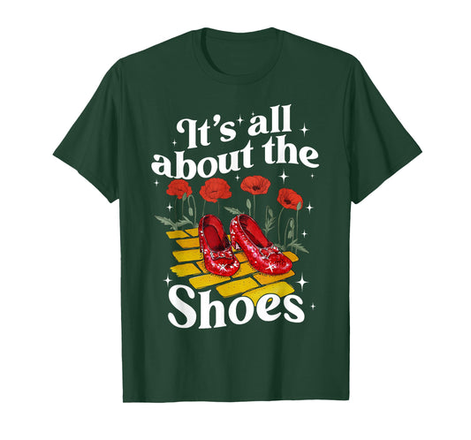 It's All About Red Shoes Wizard Yellow Brick Path Literature T-Shirt