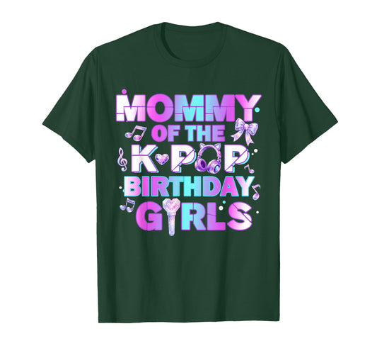 Mom of The K-Pop Birthday Girl Matching Family Mommy Mother T-Shirt