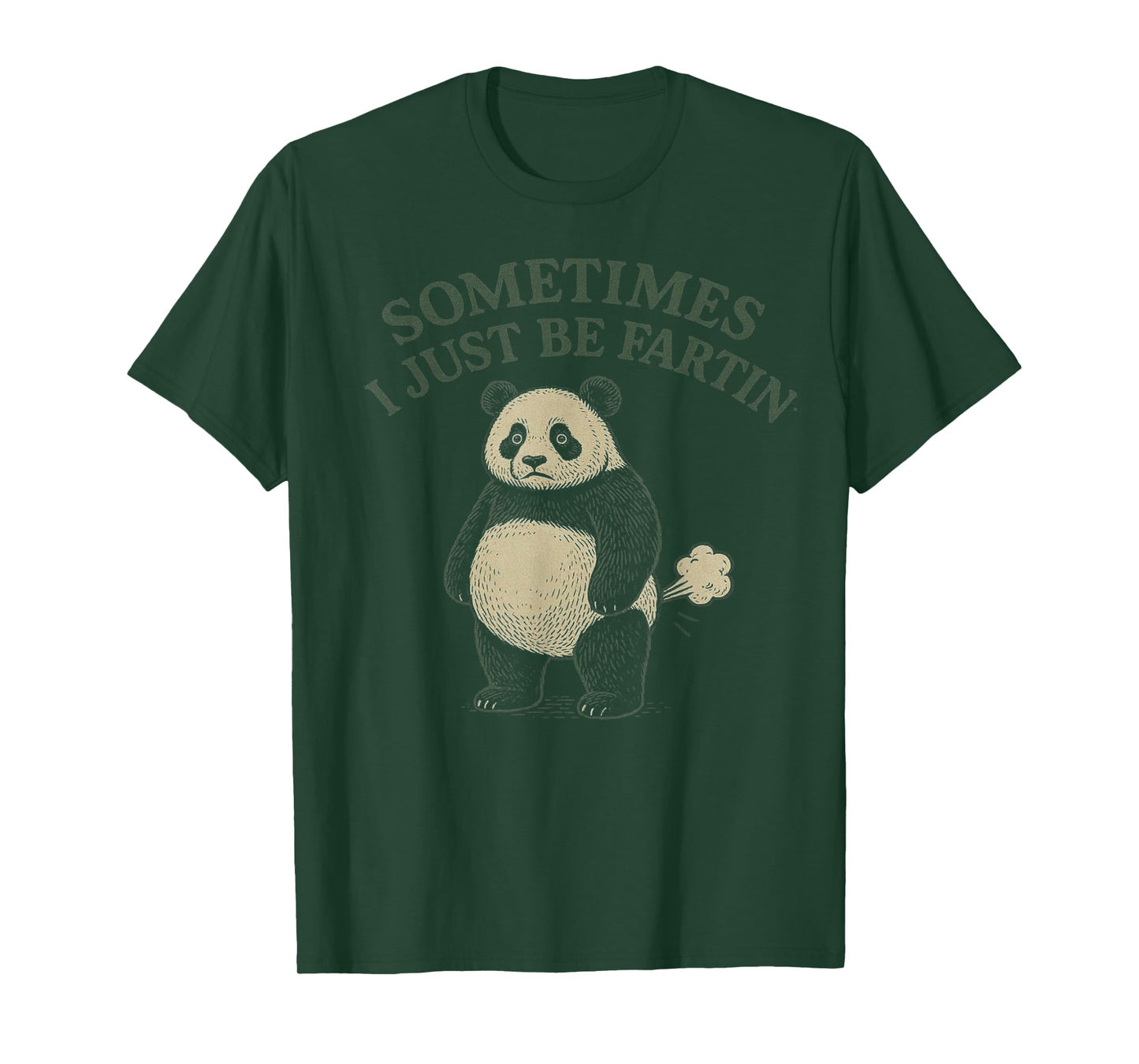 Funny Panda Sometimes I Just Be Farting Womens Mens Kids T-Shirt