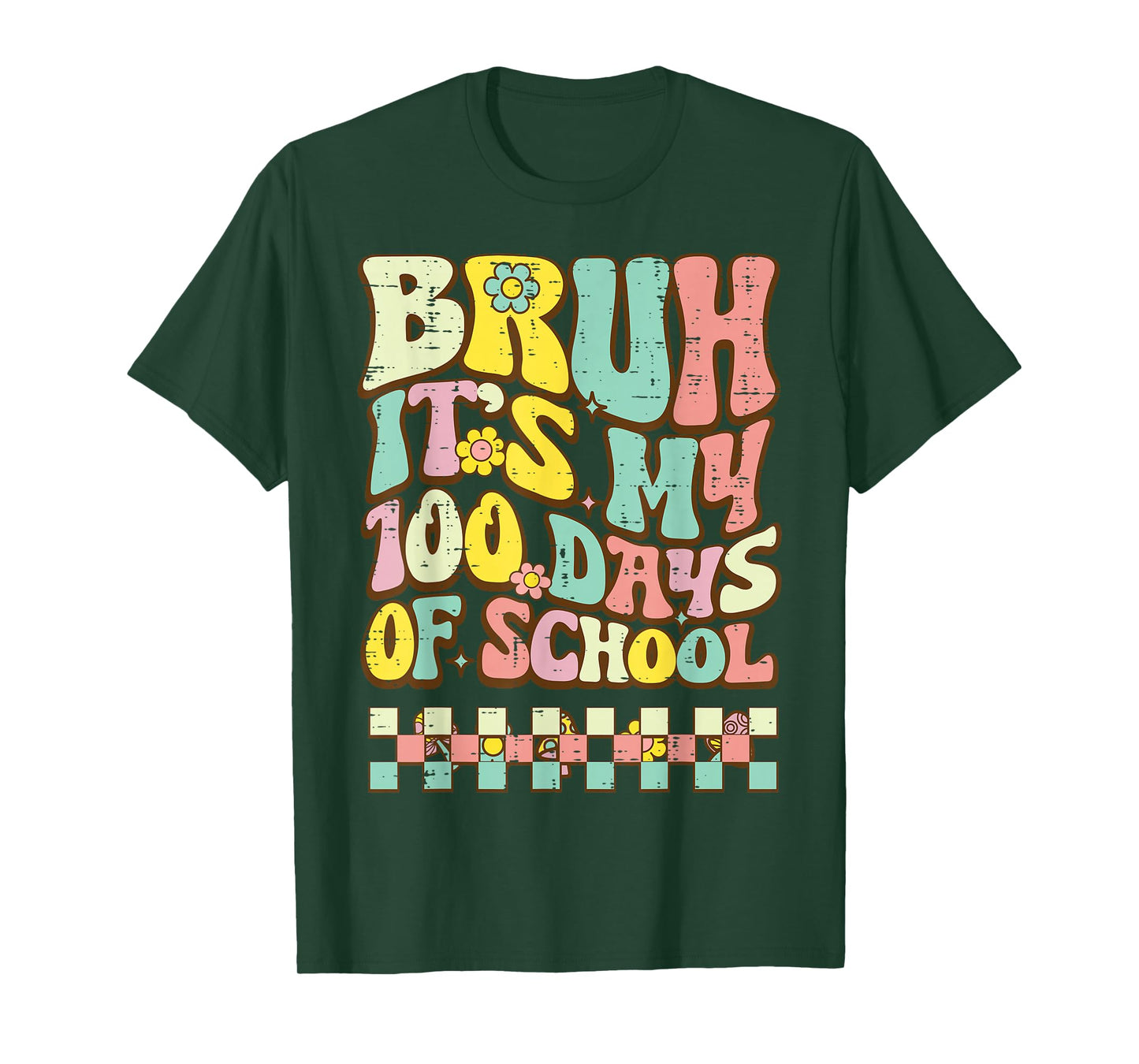 Bruh Its My 100 Days of School Retro 100th Day Groovy Kids T-Shirt