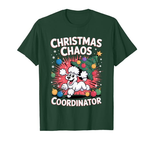 Christmas Chaos Coordinator Xmas Puppy Funny Poodle T-Shirt