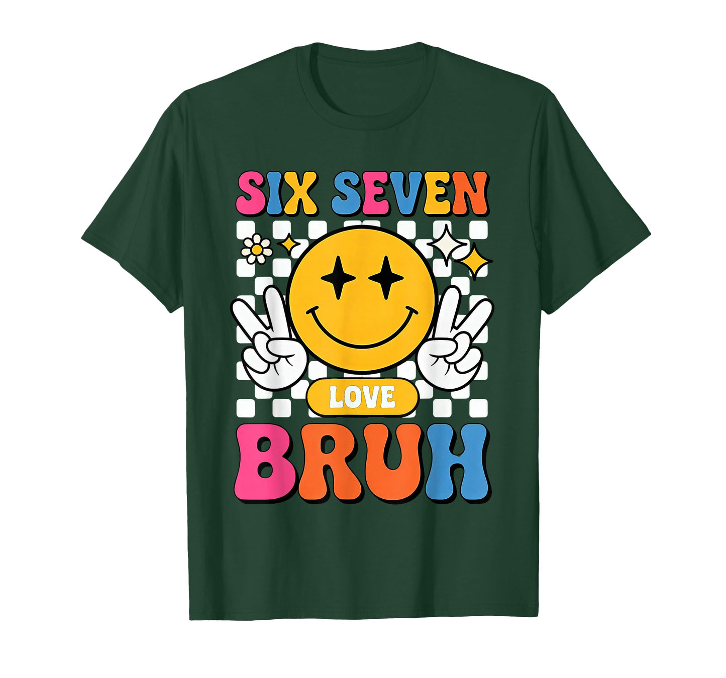 67 Meme 6 7 Six Seven Bruh T-Shirt