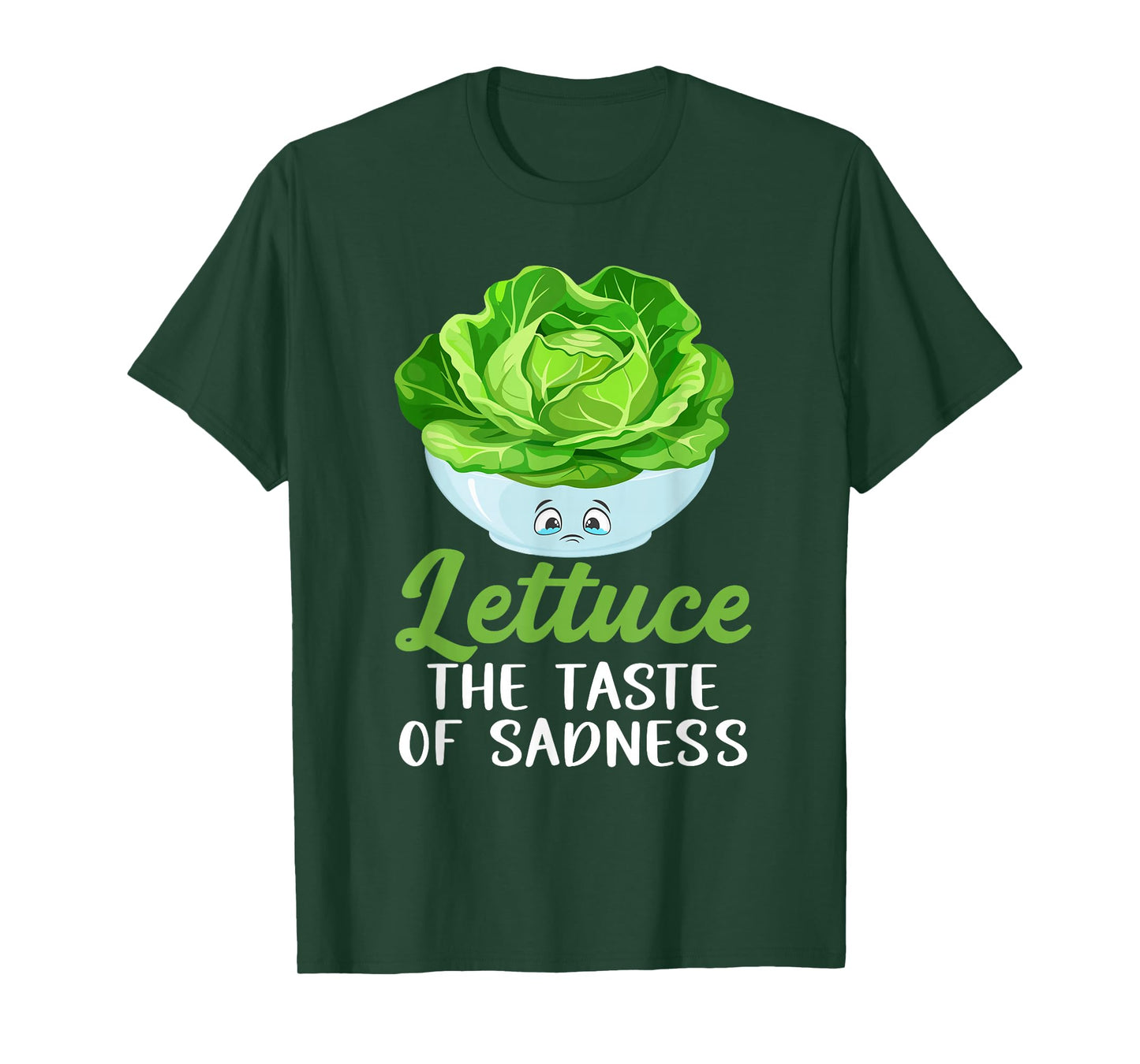 Lettuce The Taste of Sadness Dieting Fitness Weight Lifting T-Shirt