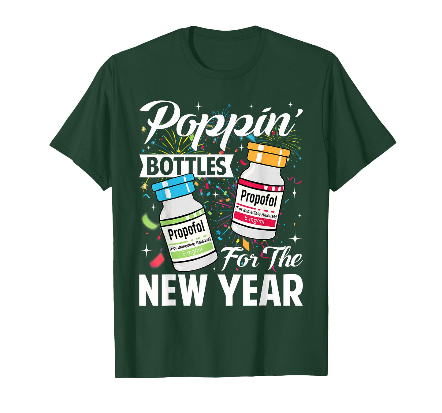 Poppin' Bottles for New Year 2026 ICU Nurses New Years Eve T-Shirt