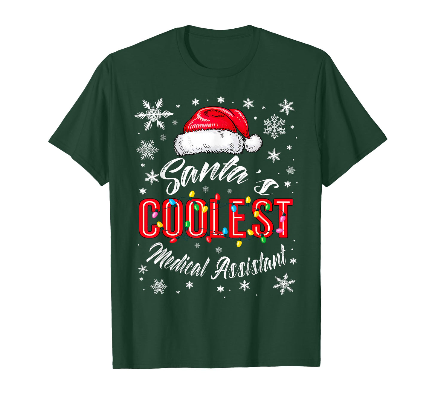 Santa's Coolest Medical Assistant Christmas Lights Clinic T-Shirt