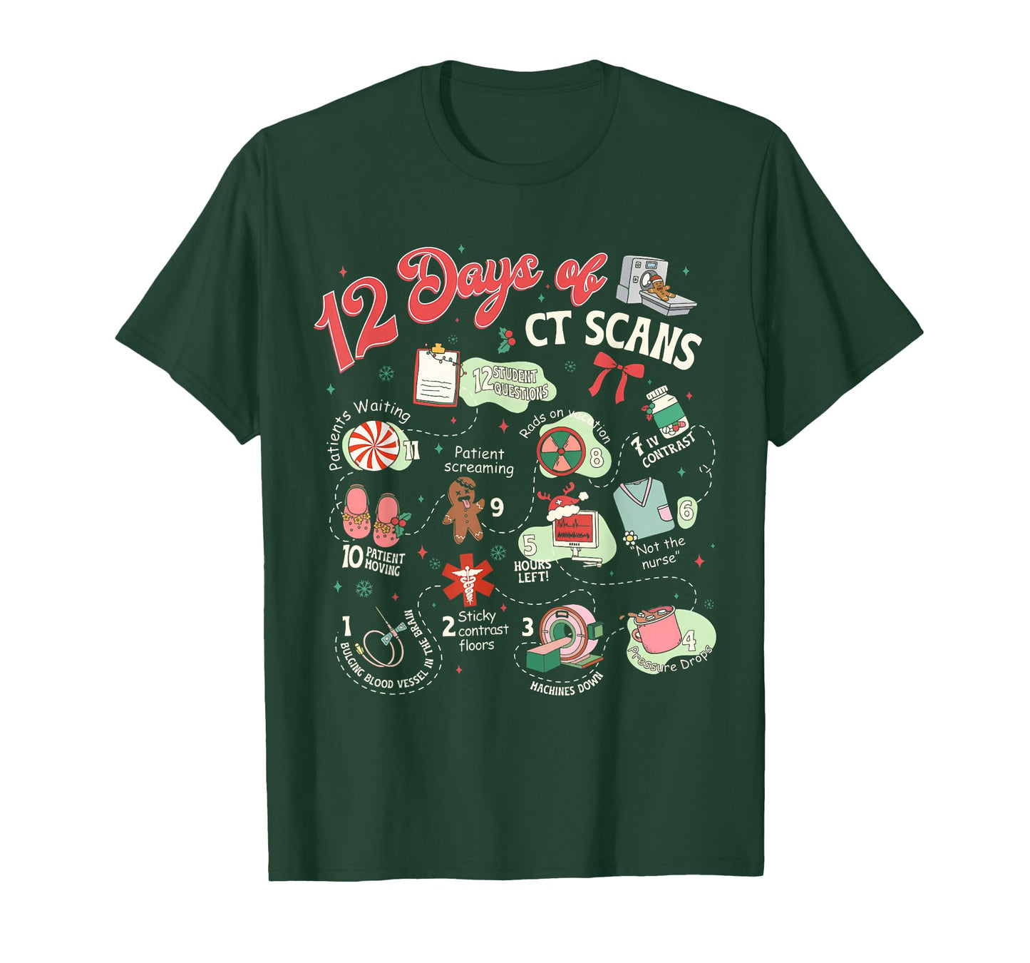 Christmas 12 Days of CT Technologist CAT Scan Radiology Xmas T-Shirt