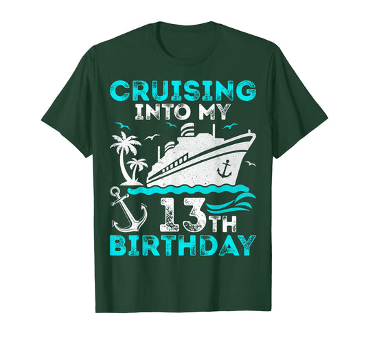 Cruising Into My 13th Birthday - 13 Years Old Birthday T-Shirt