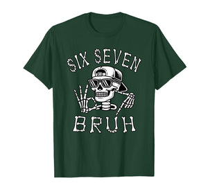 Funny Six Seven Bruh Funny Skeleton Gen Alpha 6 7 Meme Hands T-Shirt