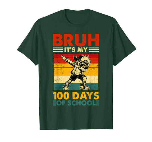 Bruh It's My 100th Day of School Boys | 100 Days of School T-Shirt
