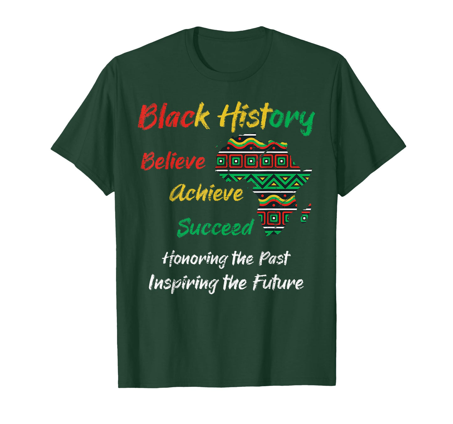 Black History Believe Achieve Succeed African Men Women Kids T-Shirt