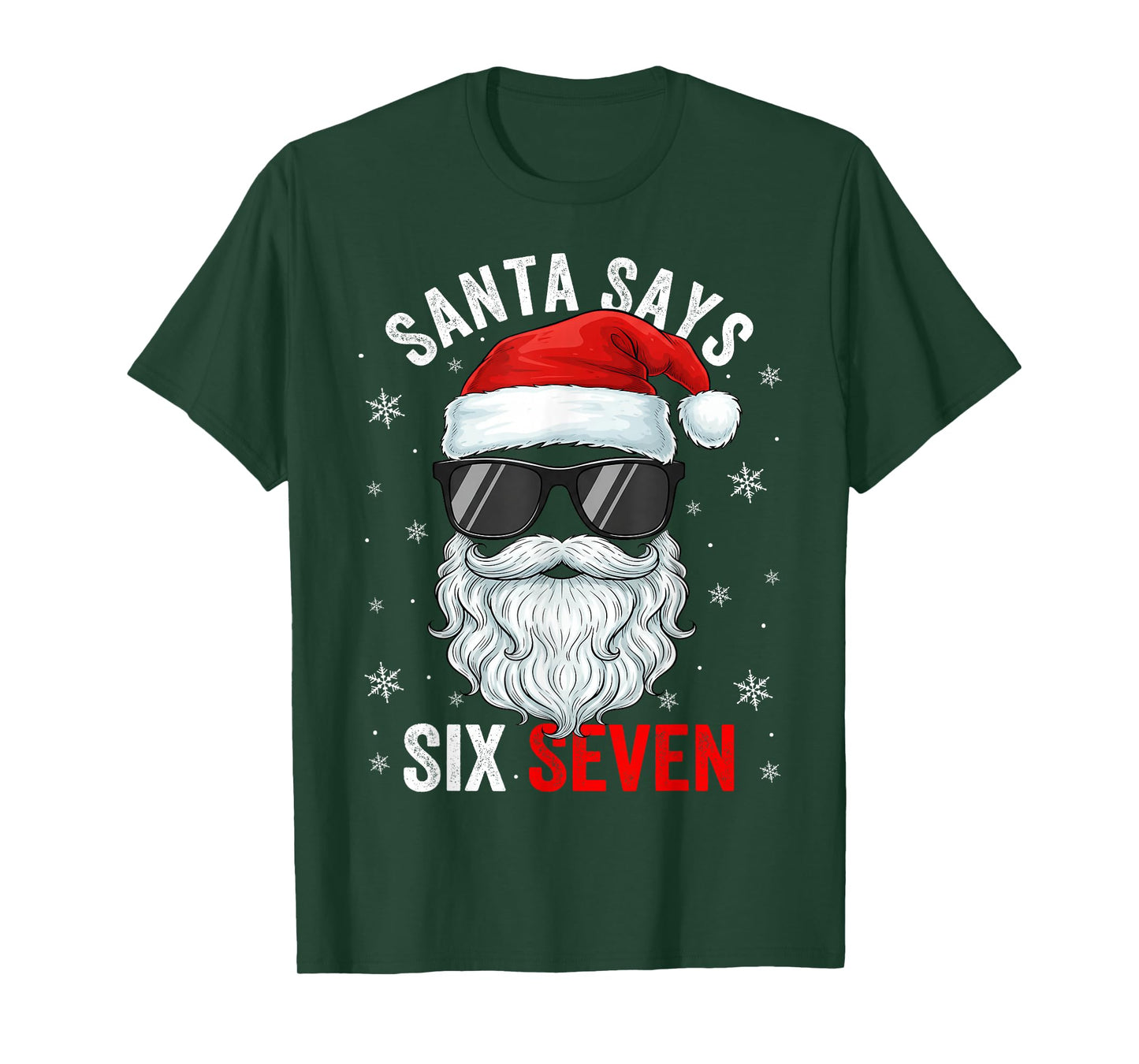 Santa Says Six Seven Christmas Boys Men Funny Meme Gen Alpha T-Shirt