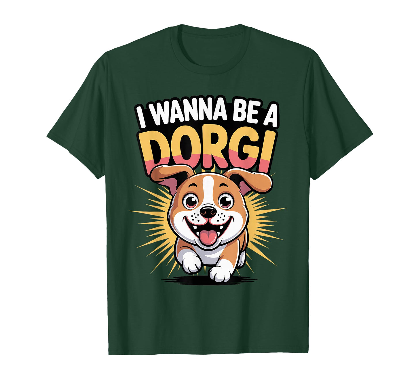 Cartoon Dachshund Corgi Mix Breed Dog I Wanna be a Dorgi T-Shirt
