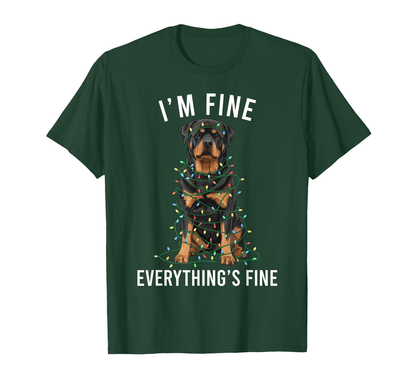 Rottweiler Christmas I'm Fine Everything is Fine T-Shirt