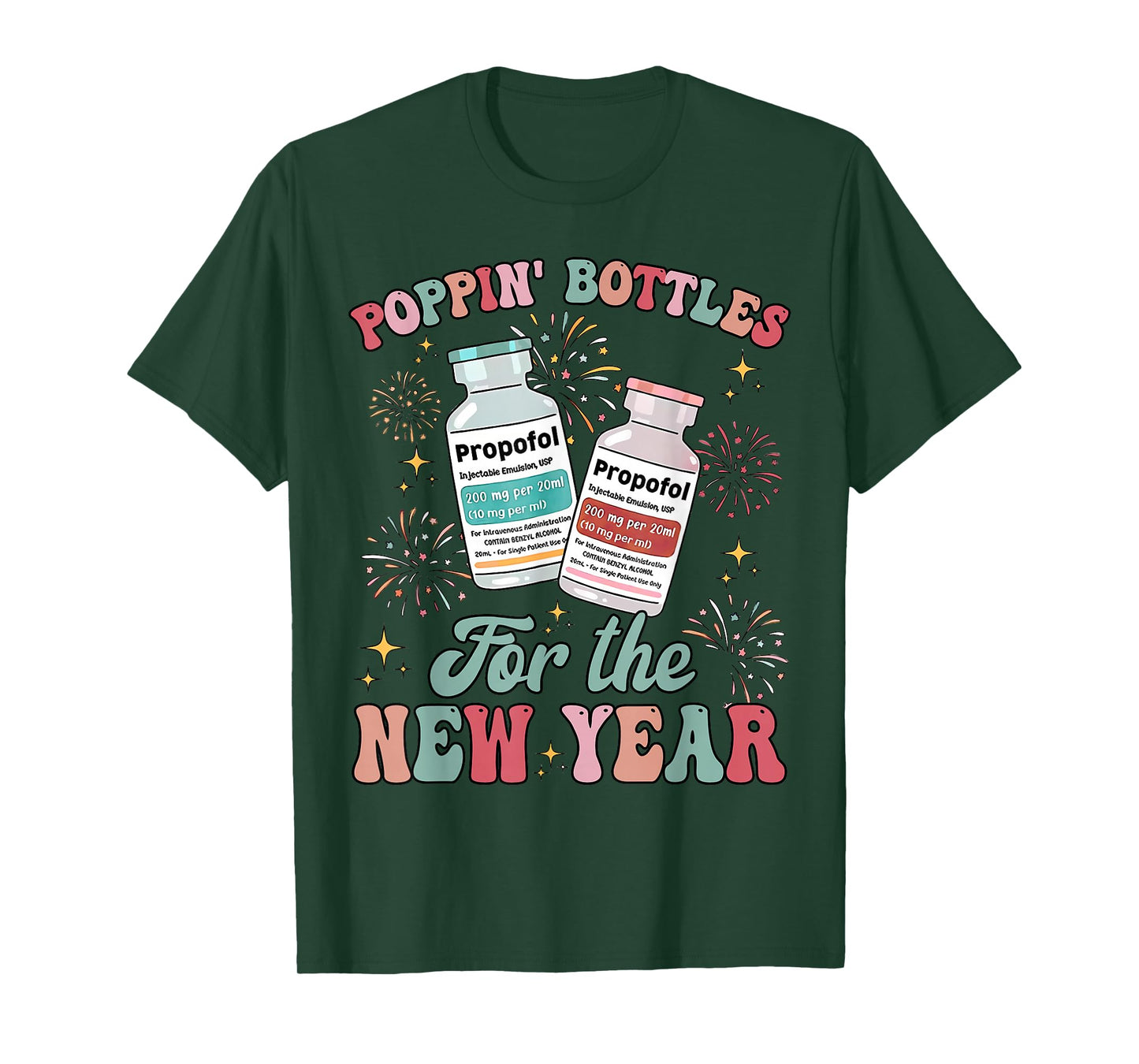 Poppin Bottles for The New Year ICU Nurses New Year Eve T-Shirt