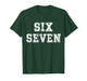 Cool Six Seven Number Gen Alpha Slang 6 7 Trending Meme T-Shirt