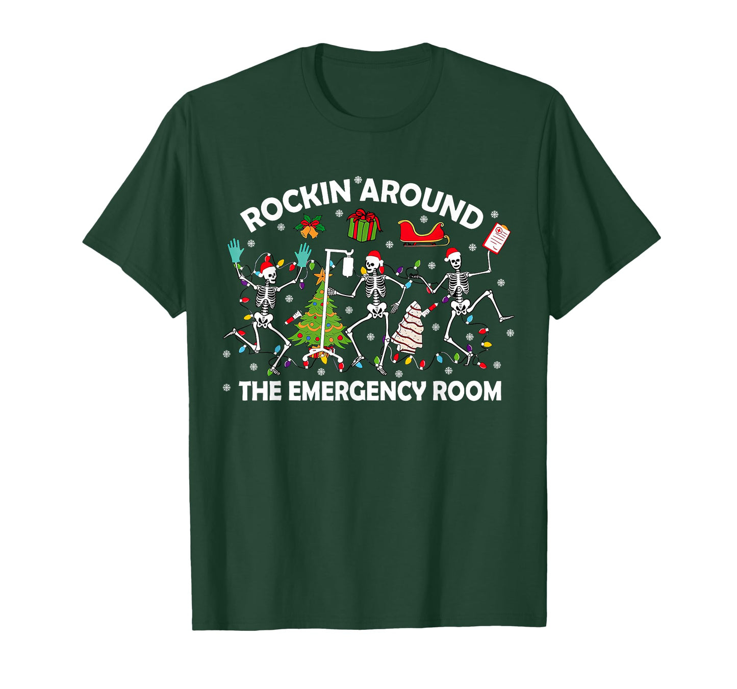 Rockin Around Emergency Room Funny Christmas ER RN Nurse T-Shirt