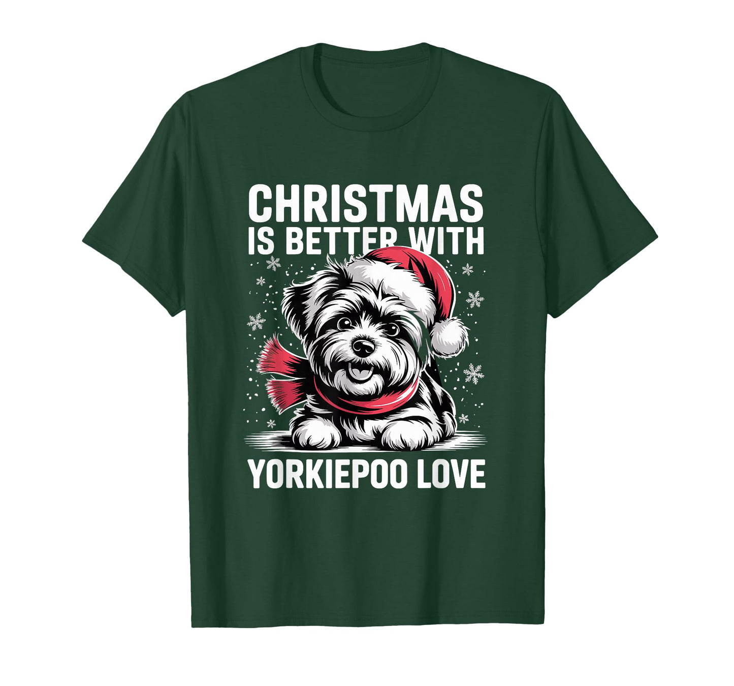 Cute Xmas Puppy Dog Christmas is Better with Yorkiepoo Love T-Shirt
