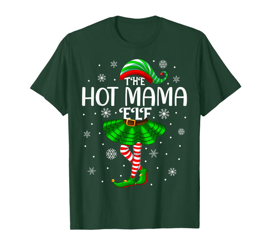 Matching Family Xmas Women Girls Mom Hot Mama Elf Christmas T-Shirt