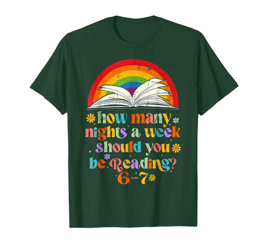 How Many Nights A Week Should You Be Reading 6-7 Teacher Kid T-Shirt