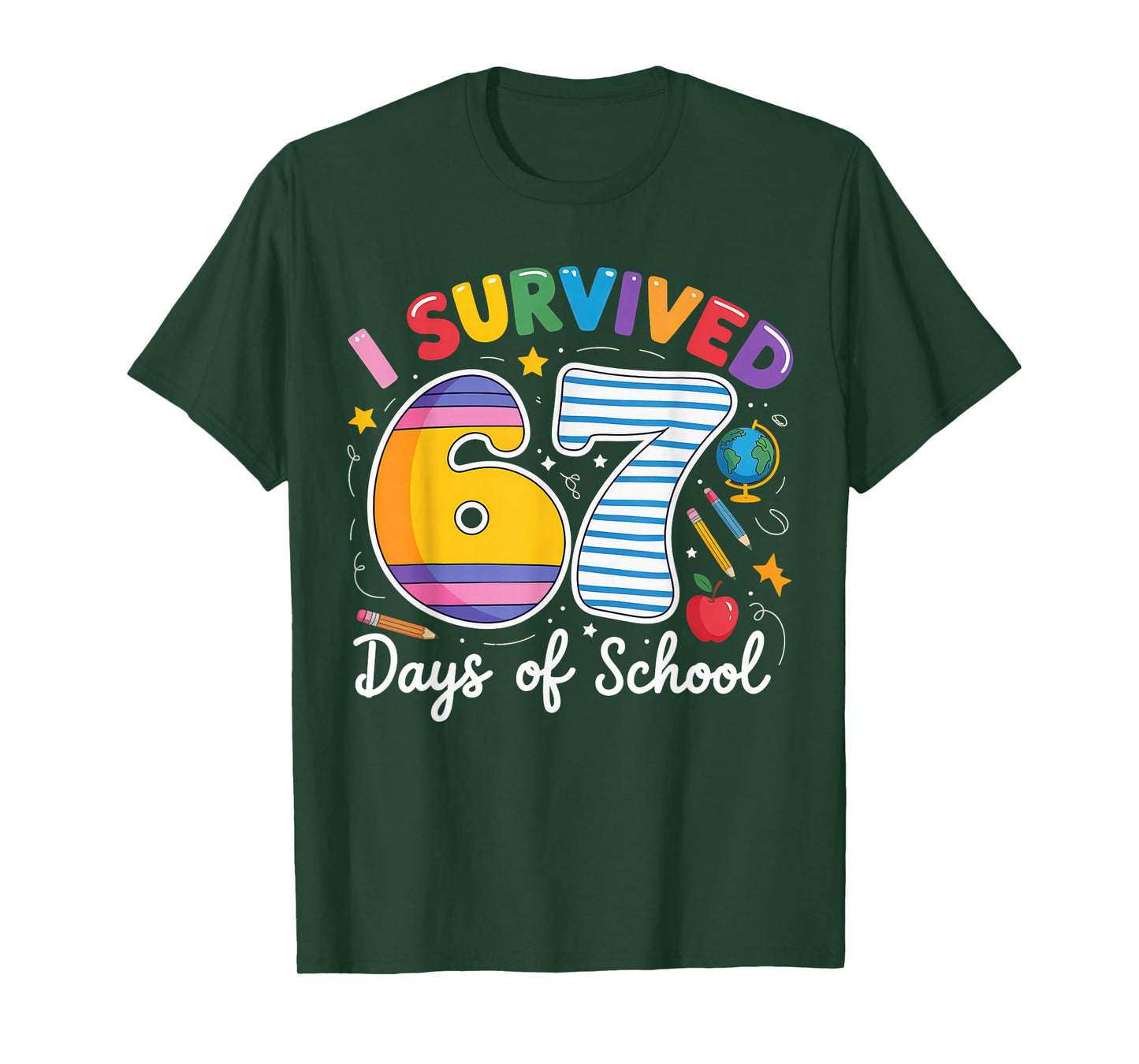I Survived 67 Days of School Meme Teacher Student T-Shirt