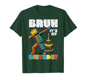 Bruh Its My Birthday Block Brick Dab Bday Party Boys Kids T-Shirt