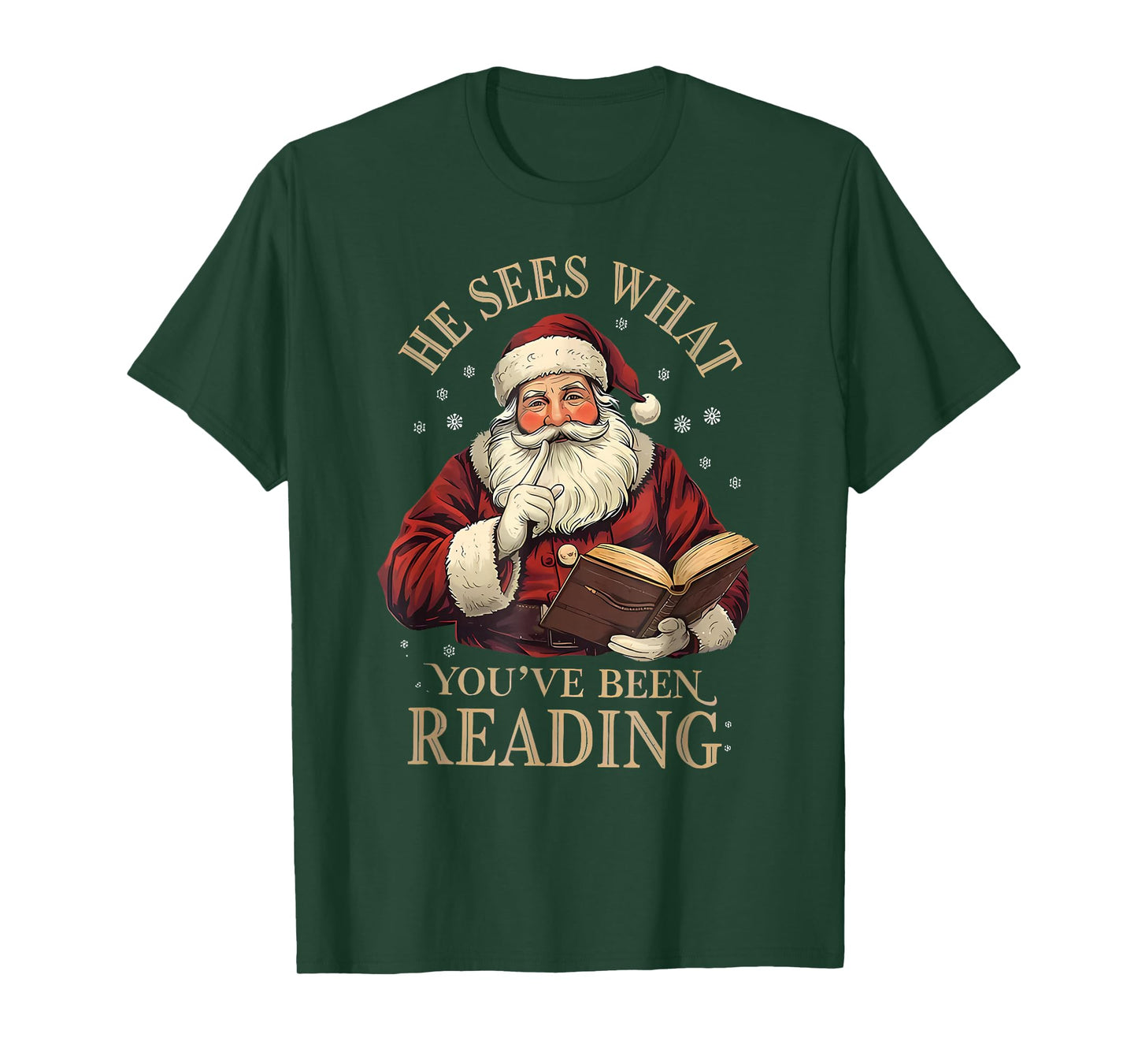 He Sees What You've Been Reading Funny Bookish Christmas T-Shirt