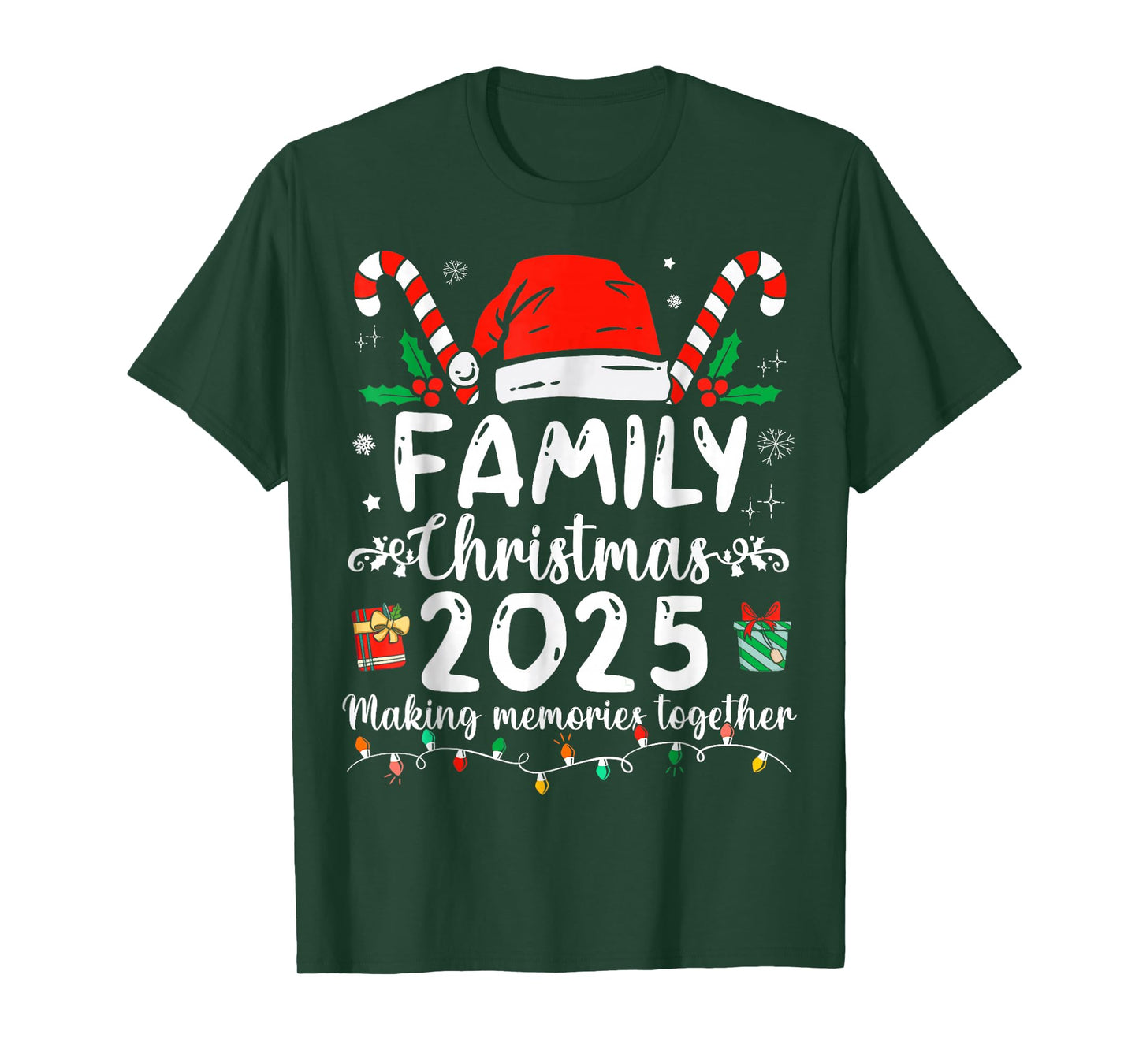 Family Christmas 2025 Making Memories Together Xmas T-Shirt