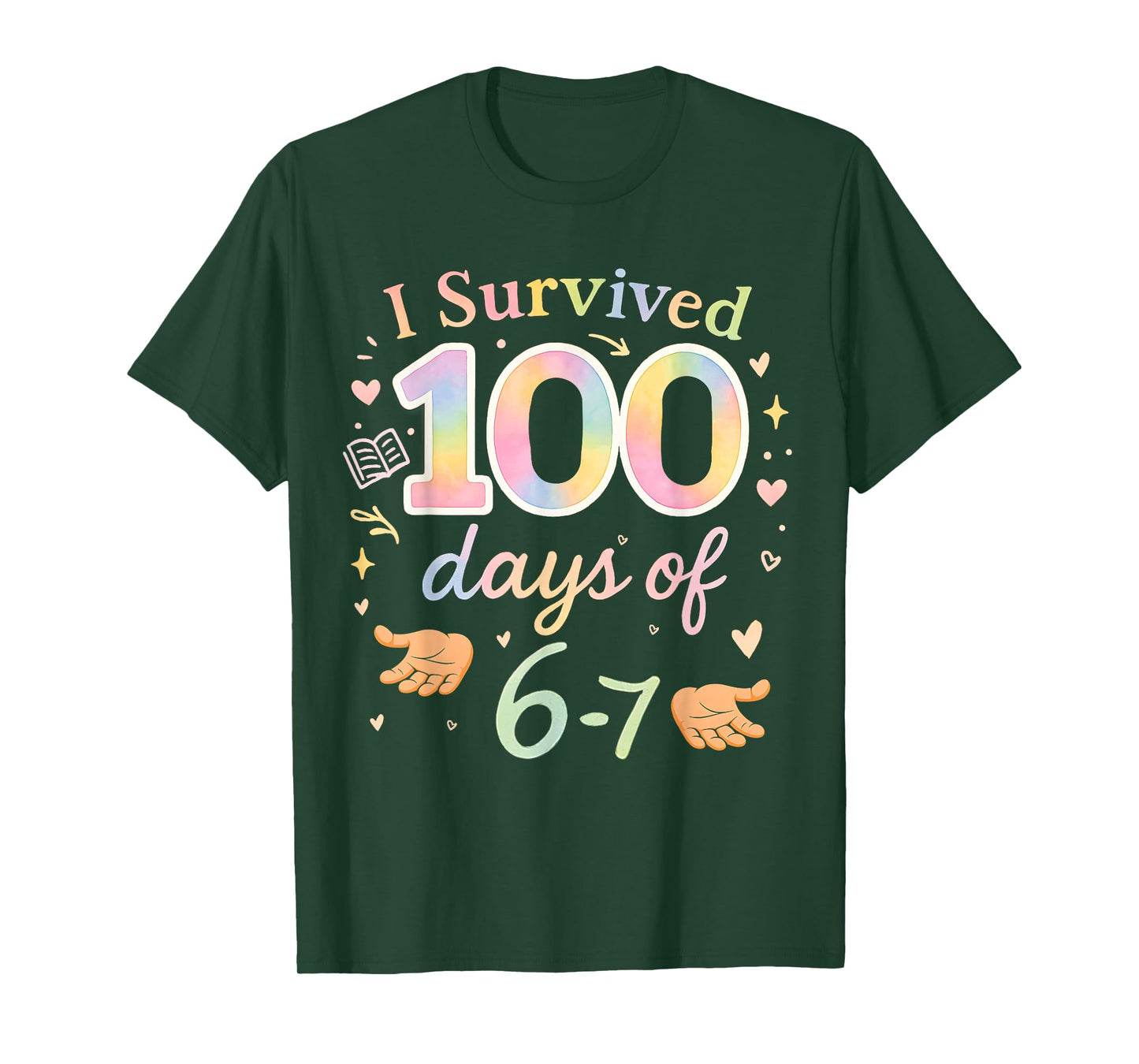 Funny 67 100th Day of School Teacher 100 Days 6 7 Meme 6-7 T-Shirt