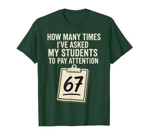 Funny Teachers 67 Meme T-Shirt