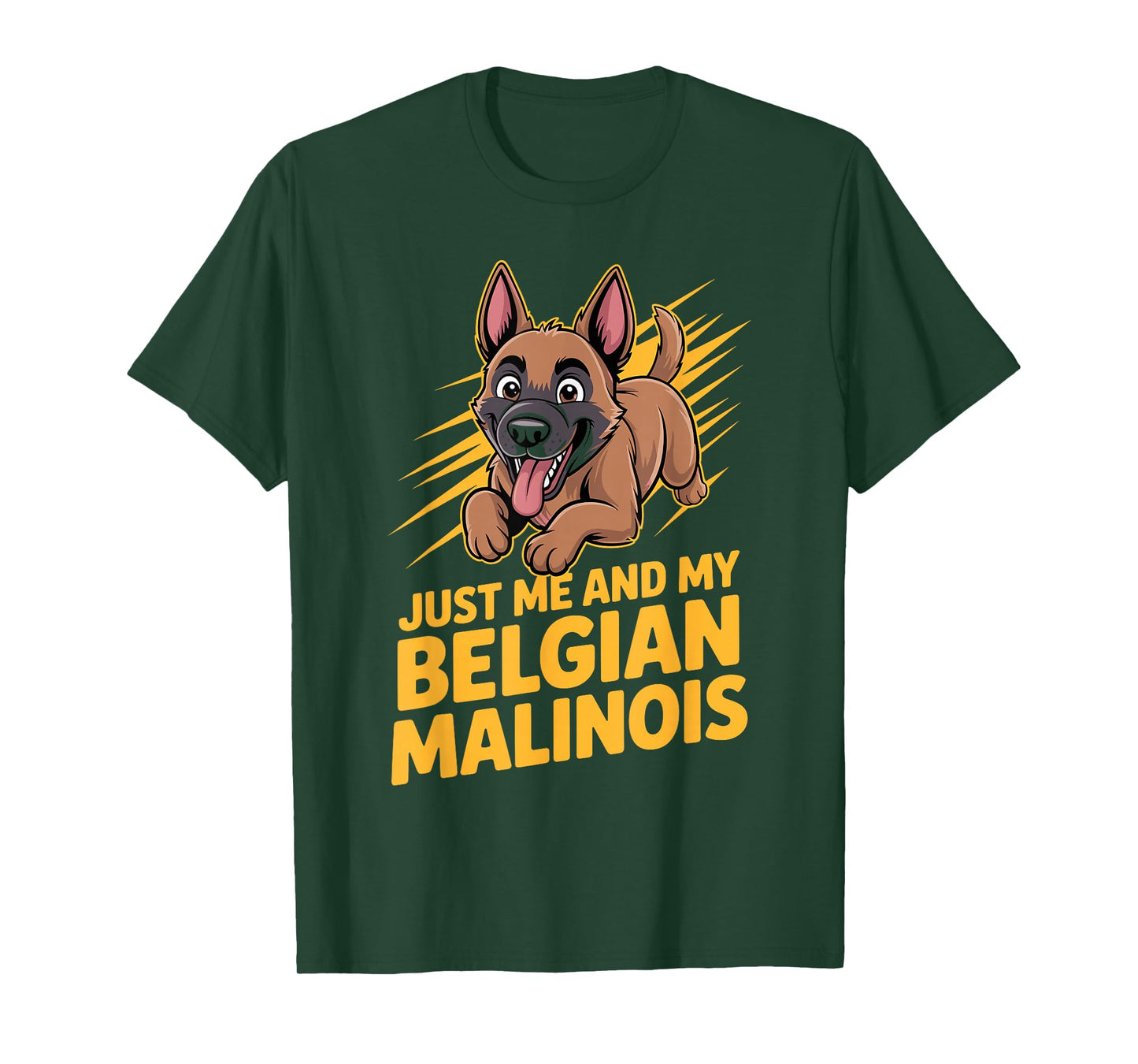Cartoon Pet Dog Breed Funny Just me and My Belgian Malinois T-Shirt