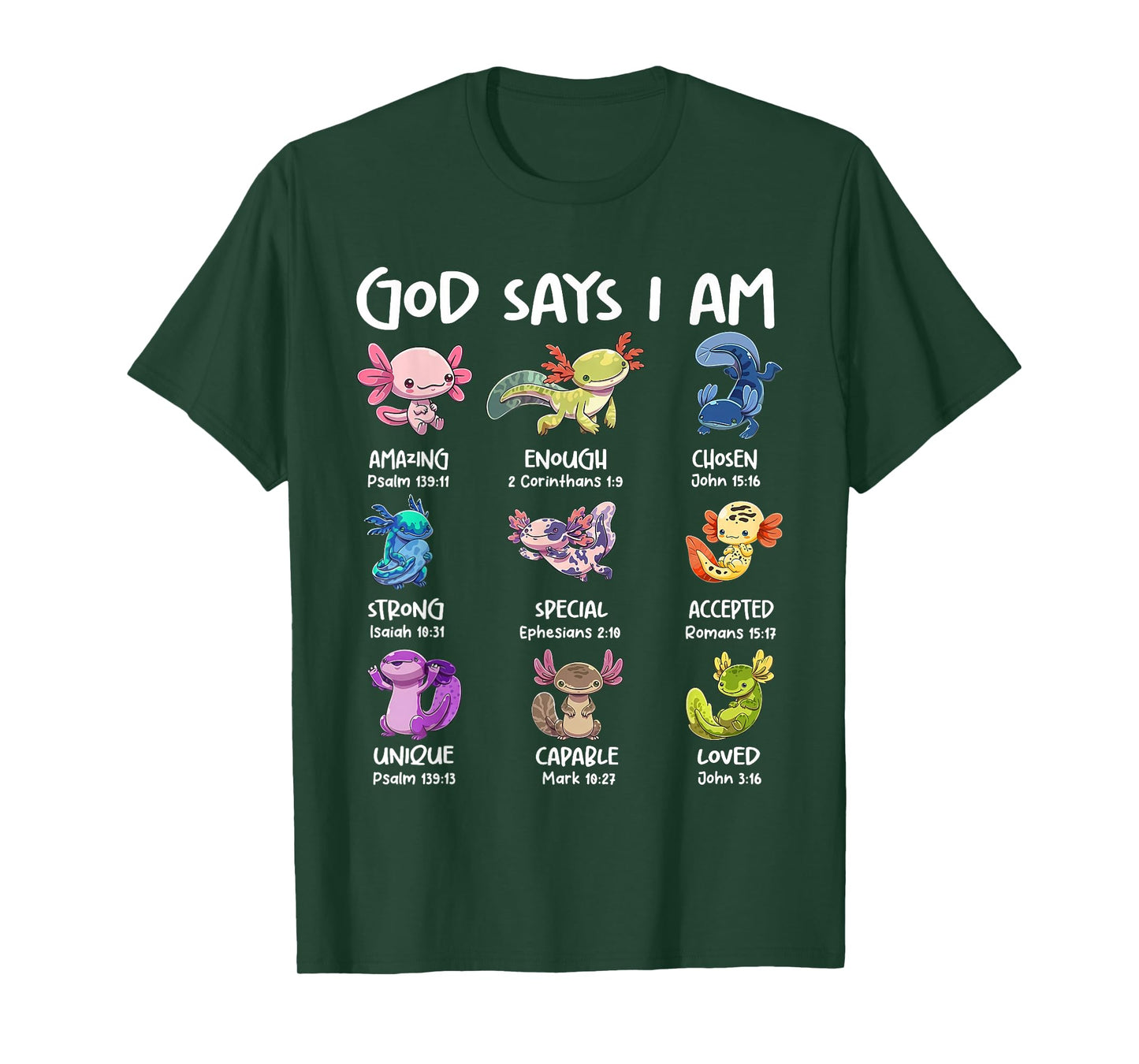 God Says I Am Cute Axolotl Christian Bible Verse Girls Kids T-Shirt