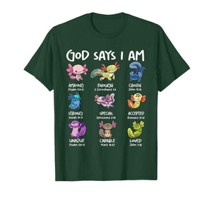 God Says I Am Cute Axolotl Christian Bible Verse Girls Kids T-Shirt